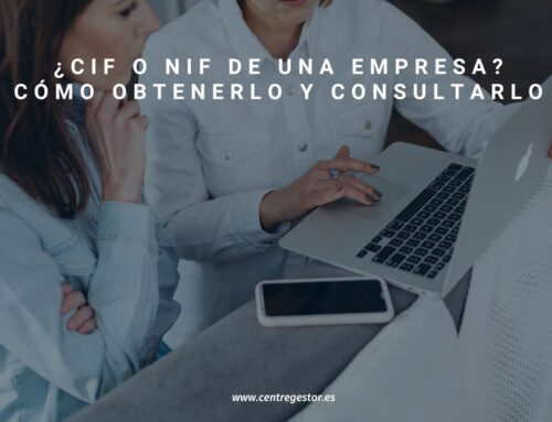 CIF de empresa: cómo obtenerlo y cómo consultarlo