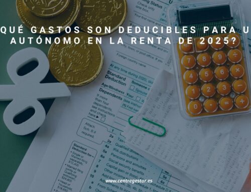 Gastos deducibles en la Renta 2025: guía completa para autónomos